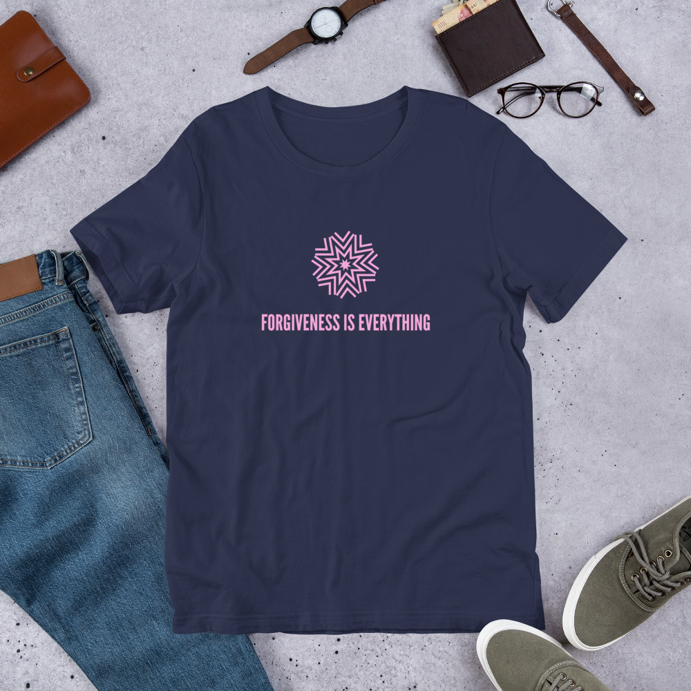 Forgiveness is Everything - Unisex T-Shirt - Image 3