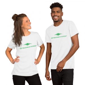 Keep believing in yourself – Unisex t-shirt